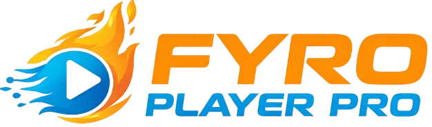 FYRO Player Pro